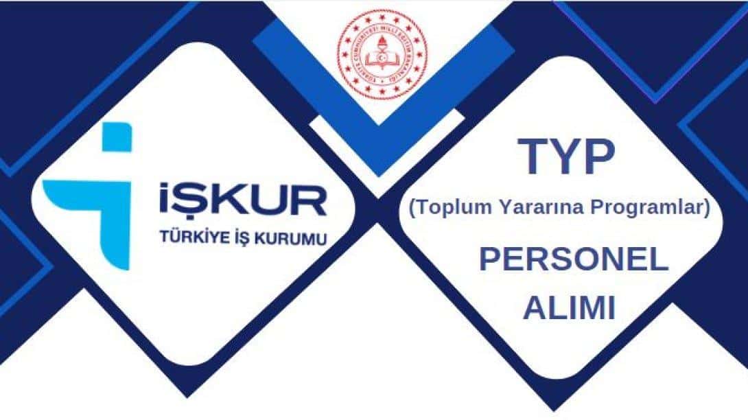 TYP (Toplum Yararına Programlar) Personel Alımı